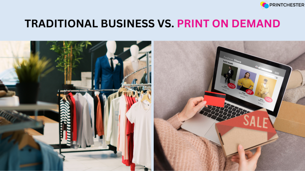 Traditional business vs. Print on demand: which is riskier?